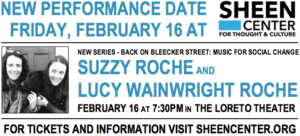 Suzzy Roche and Lucy Wainwright Roche Come to The Sheen Center 