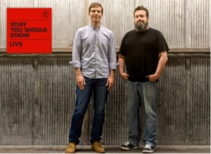 New Show STUFF YOU SHOULD KNOW Comes to Playhouse Square Image