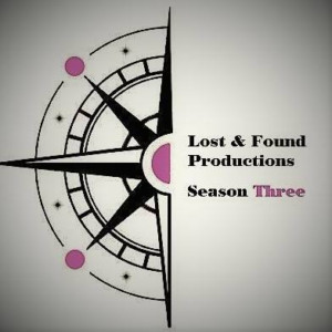 Lost And Found Productions Announces Third Season 