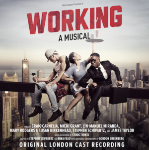 WORKING to Release Original London Cast Recording With New Music By Lin-Manuel Miranda Image