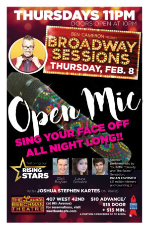 Broadway Sessions Goes All Open Mic + Special Guests This Week 