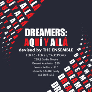 The Stories of Dreamers are Told in Cal Rep's DREAMERS: AQUÍ Y ALLÁ Image