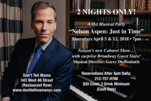 Nelson Aspen's Just in Time Opens at Don't Tell Mama Image