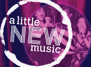 A LITTLE NEW MUSIC Returns To the Catalina in Hollywood With Hosts J. Elaine Marcos and Michelle Ortiz 