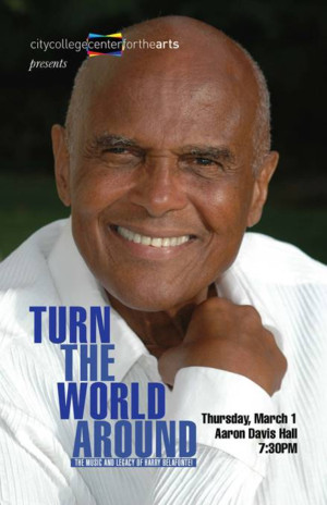 Music and Legacy of Harry Belafonte to Be Celebrated at Aaron Davis Hall in Honor of Icon's 91st Birthday  Image