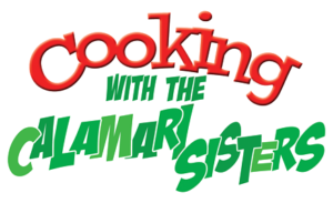 Musical Comedy COOKING WITH THE CALAMARI SISTERS Comes To Regent Theatre 