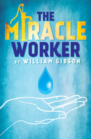 Audio Described Performance Of THE MIRACLE WORKER Announced At Florida Rep Image