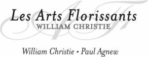 Les Arts Florissants Begins 2018 with Official Launch Of Fondation Les Arts Florissants-William Christie 