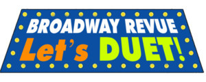The Hill Country Community Theatre to Hold Fundraising Event, Broadway Revue – Let's DUET! 