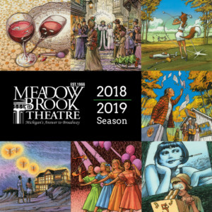 Meadow Brook Theatre Announces 2018-2019 Season 