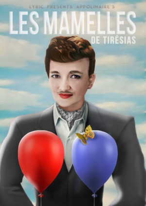 Lyric Opera Presents LES MAMELLES DE TIRESIAS - A Gender Bending, Power-Dressing Cabaret Opera Performance!  Image