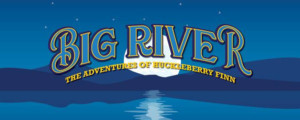 Hayes Theatre Co Presents BIG RIVER 