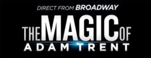 Segerstrom Center For The Arts Presents THE MAGIC OF ADAM TRENT, 7/1 Image