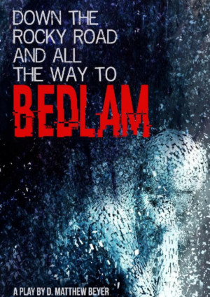 Otherworld Theatre Opens DOWN THE ROCKY ROAD AND ALL THE WAY TO BEDLAM Image