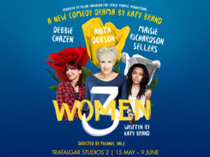 Critically Acclaimed Actress Anita Dobson Leads The Cast of Stage Traffic Productions' World Premiere Of 3WOMEN 