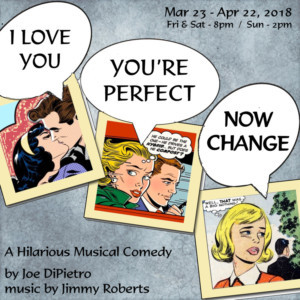 Spotlighters Presents Revised I LOVE YOU, YOU'RE PERFECT, NOW CHANGE 