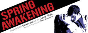 Notre Dame Film, Television, and Theatre Presents SPRING AWAKENING 