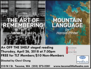 Tacoma Little Theatre And Emathos Co. Present THE ART OF REMEMBERING & MOUNTAIN LANGUAGE  Image