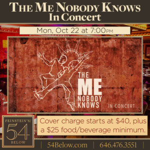 THE ME NOBODY KNOWS In Concert Comes to Feinstein's/54 Below  Image