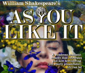 City Theatre Austin Presents AS YOU LIKE IT, Shakespeare's Most Wondrous Romantic Comedy 