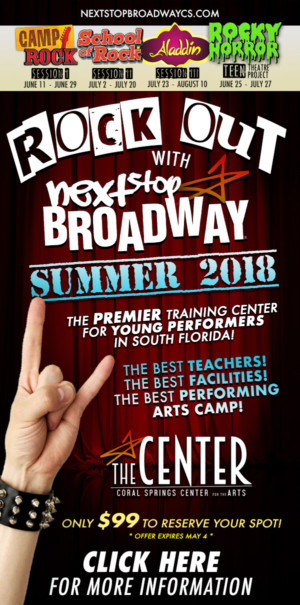 Coral Springs Center Invites Kids And Teens To Rock Out This Summer With NEXT STOP BROADWAY 