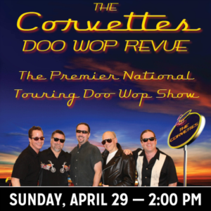 Reagle Presents THE CORVETTES DOO-WOP REVUE Image