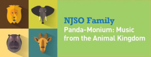 NJSO Presents PANDA-MONIUM: Music From The Animal Kingdom Image