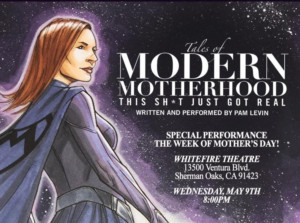 TALES OF MODERN MOTHERHOOD to Present A Special Performance The Week Of Mothers Day Image