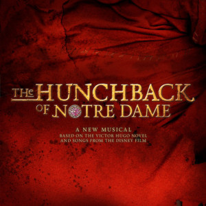 Capital City Theatre Presents THE HUNCHBACK OF NOTRE DAME in Concert Image