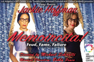 Jackie Hoffman Brings MEMOIRCITA! to Los Angeles LGBT Center 