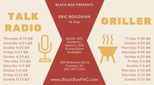 TALK RADIO And GRILLER By Eric Bogosian to Be Presented In Rep At BBPAC 