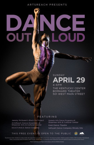 The Kentucky Center's ArtsReach Presents Dance Out Loud Featuring The Black Iris Project 