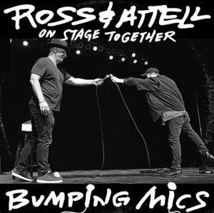 Jeff Ross & Dave Attell: Bumping Mics Come to Comix Mohegan Sun 