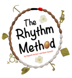 Full Casting Announced for THE RHYTHM METHOD, Headlining Fertility Fest At The Bush and Run At The Landor Image
