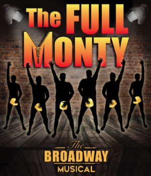 Albuquerque Little Theatre Unwraps Their 88th Season With THE FULL MONTY Image