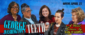 George Washington's Teeth Opens at Florida Repertory Theatre Today Image