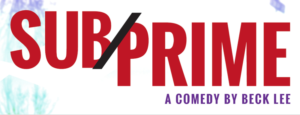 World Premiere Of Beck Lee's Dark Comedy SUBPRIME Debuts At Mixed Blood Image