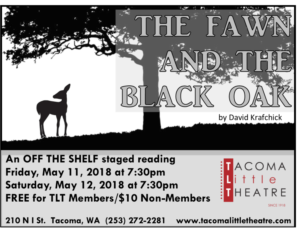 Tacoma Little Theatre Presents THE FAWN AND THE BLACK OAK Staged Reading Image