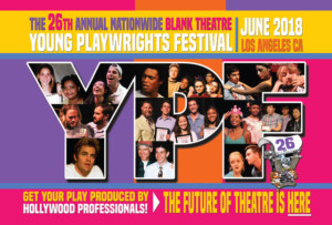 The Blank Theatre's 26th Annual Young Playwrights Festival Announces 2018 Winners  Image