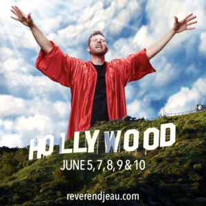 THE REVEREND JEAU'S REVIVAL Hip-Hop Comedy Show Comes to Hollywood Fringe 