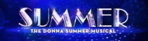 Summer: The Donna Summer Musical Image