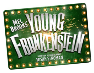 Mel Brooks' YOUNG FRANKENSTEIN Concludes West End Residency And Announces UK Tour 