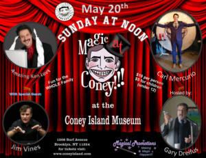 MAGIC AT CONEY!!! Announces Special Guests for THE SUNDAY MATINEE, 5/20  Image