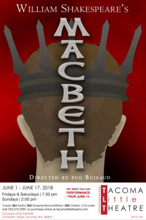 Tacoma Little Theatre Closes Its 99th Season With MACBETH Image