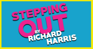 David Ball Productions Presents STEPPING OUT Image