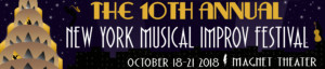 Magnet Theater Presents The 10th Annual NEW YORK MUSICAL IMPROV FESTIVAL Image