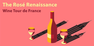 The Rosé Renaissance Come to FIAF— Taste Prestigious Wines From Provence, Today  Image