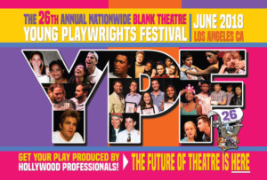 More Than 50 Actors Set For The Blank Theatre's 26th Annual Young Playwrights Festival 