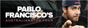 Pablo Francisco Returns To Australian On His Australianator Tour Image