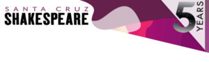 Santa Cruz Shakespeare Presents Student Matinee Week And Educators Day Image